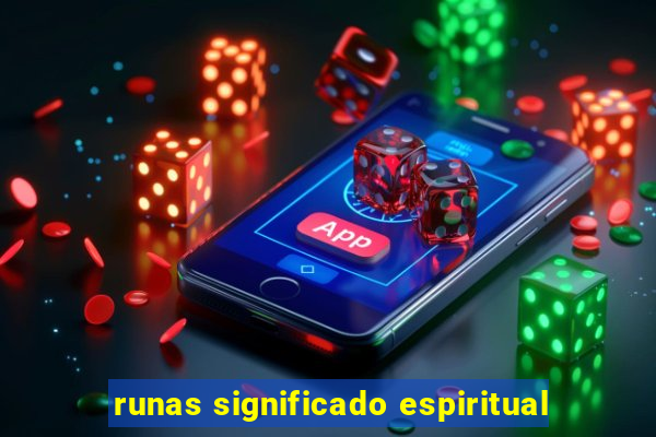 runas significado espiritual